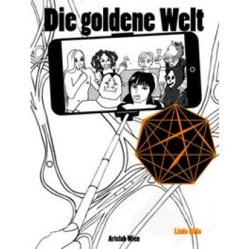 Linda Bilda. Die goldene Welt
