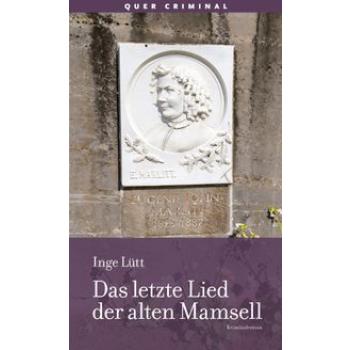 Das letzte Lied der alten Mamsell