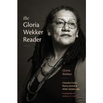 The Gloria Wekker Reader
