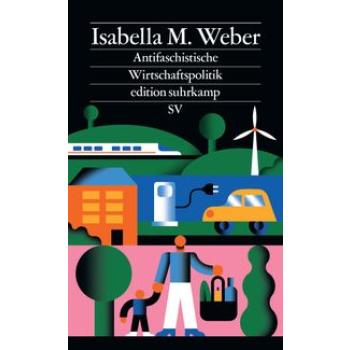 Antifaschistische Wirtschaftspolitik