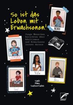 So ist das Leben mit Erwachsenen