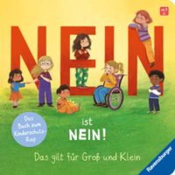 Nein ist Nein! Das gilt für Groß und Klein