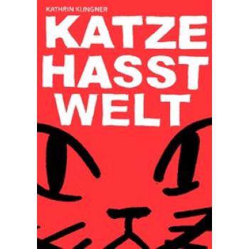 Katze hasst Welt