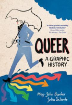 Queer. A Graphic History