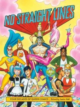 No Straight Lines. Four Decades of Queer Comics