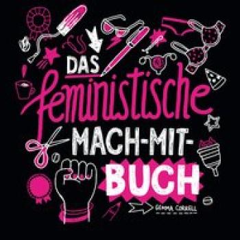 Das feministische Mach-Mit-Buch