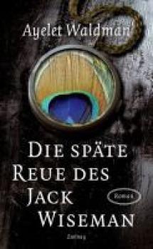 Die späte Reue des Jack Wiseman