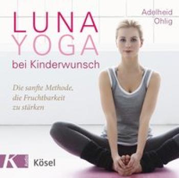Luna-Yoga bei Kinderwunsch