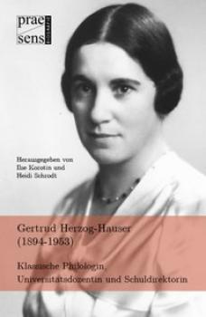 Gertrud Herzog-Hauser (1894-1953)