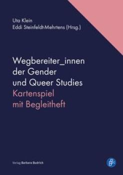 Wegbereiter_innen der Gender und Queer Studies