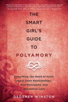 The Smart Girls Guide to Polyamory