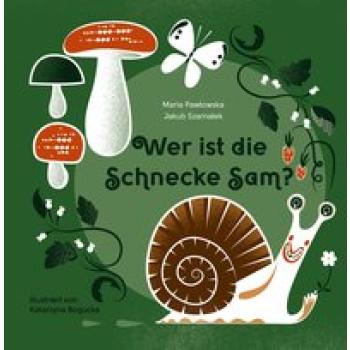 Wer ist die Schnecke Sam?