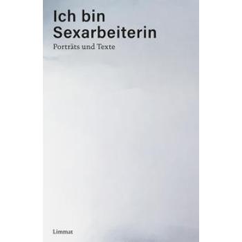 Ich bin Sexarbeiterin