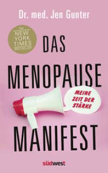 Das Menopause Manifest