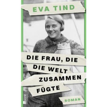 Die Frau, die die Welt zusammenfügte