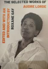 The selected Works of Audre Lorde