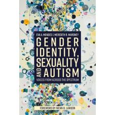 Gender Identity, Sexuality and Autism