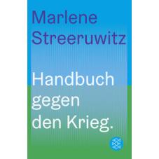 Handbuch gegen den Krieg.