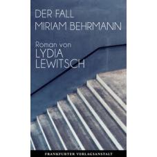 Der Fall Miriam Behrmann