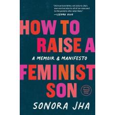 How to raise a feminist son
