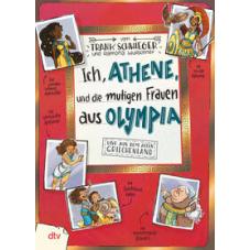 Ich, Athene, und die mutigen Frauen aus Olympia