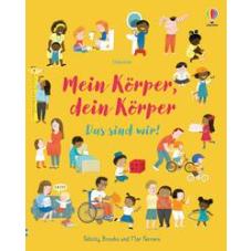 Mein Körper, dein Körper - Das sind wir!