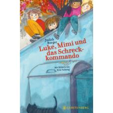 Luke, Mimi und das Schreckkommando