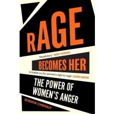 Rage becomes her