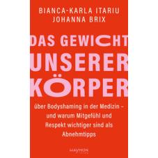 Das Gewicht unserer Körper