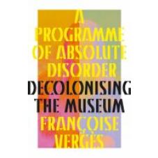 A Programme of Absolute Disorder