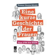 Eine kurze Geschichte der Frauen