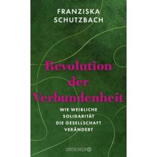 Revolution der Verbundenheit