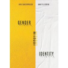 Gender Without Identity