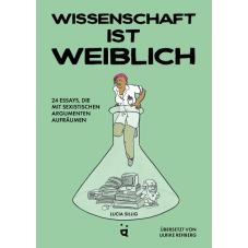 Wissenschaft ist weiblich