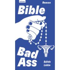 Bible Bad Ass