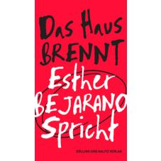 „Das Haus brennt“. Esther Bejarano spricht