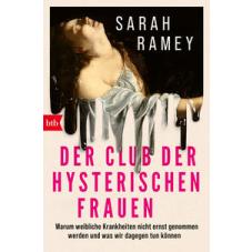 Der Club der hysterischen Frauen