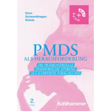 PMDS als Herausforderung