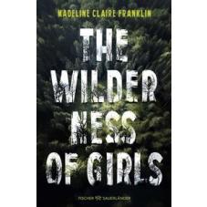 The Wilderness of Girls