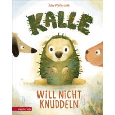 Kalle will nicht knuddeln - Eine Geschichte zu Consent und Nein-Sagen ab 4 Jahren