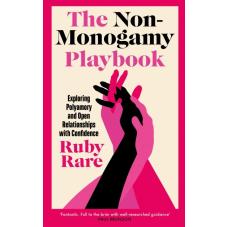 The Non-Monogamy Playbook