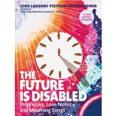 The Future Is Disabled