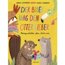 Der Biber mag den Otter lieber
