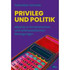 Privileg und Politik