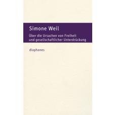 Über die Ursachen von Freiheit und gesellschaftlicher Unterdrückung