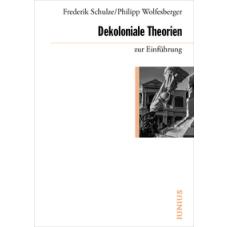 Dekoloniale Theorien zur Einführung