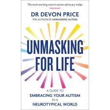 Unmasking for Life