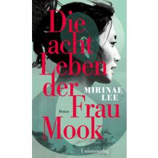 Die acht Leben der Frau Mook