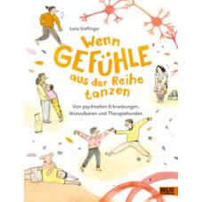 Wenn Gefühle aus der Reihe tanzen