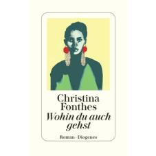 Wohin du auch gehst